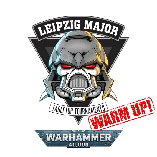 GERMAN MAJOR LEIPZIG 40K 2027 Warm Up Friday-German Major Series-Radaddel